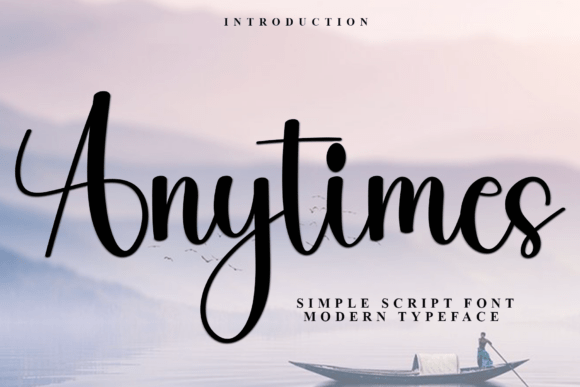 Discover Anytimes Font: A Soft, Stylish Choice for Creative Projects